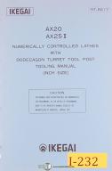 Ikegai AX20 & AX25II, NC Lathe Tooling Manual 1957